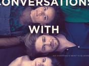 Conversations with Friends (Saison épisodes) aimer jusqu'à l'impossible