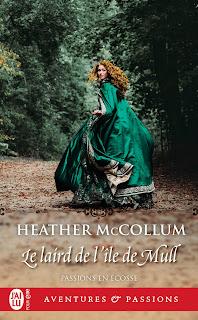 Passion en Ecosse #1 Le laird de l’île de Mull  de Heather McCOLLUM