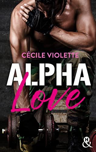 A vos agendas: Découvrez Alpha Love de Cécile Violette