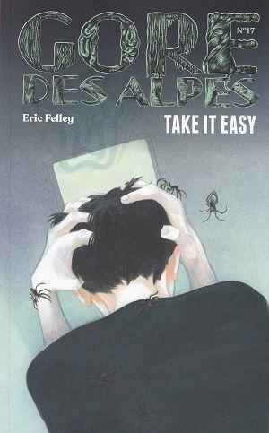 Take it easy, d'Eric Felley