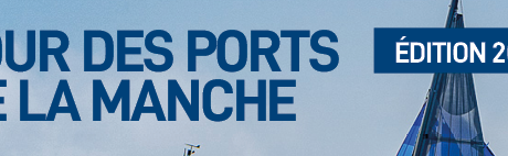 #SPORT - Tour des Ports de la Manche - De Cherbourg à Diélette dans des conditions idéales de navigation ! + Programme