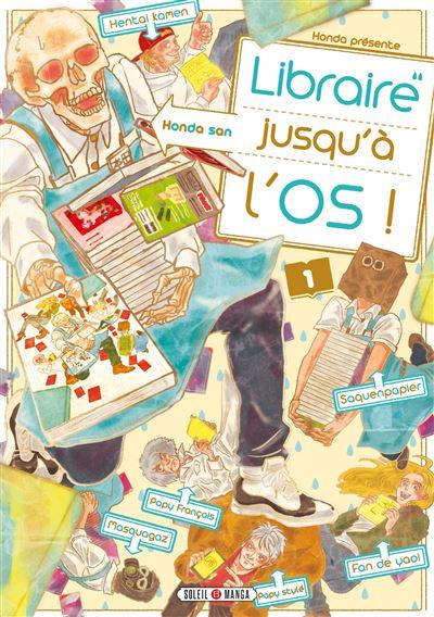 Libraire jusqu'à l'os, tome 1