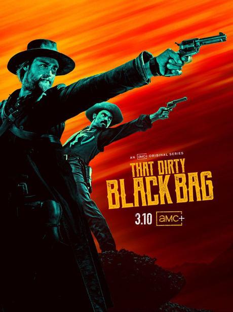 That Dirty Black Bag (Saison 1, 8 épisodes) : le retour du western spaghetti