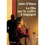 John O’Hara, Ernest Hemingway, Francis Scott Fitzgerald