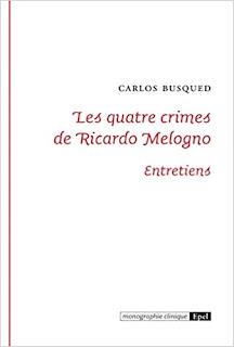 Carlos Busqued – Les quatre crimes de Ricardo Melogno, entretiens