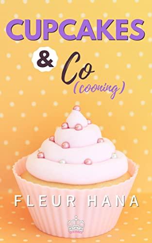 Mon avis sur Cupcake and Co(cooning) de Fleur Hana Mon avis sur Cupcake and Co(cooning) de Fleur Hana