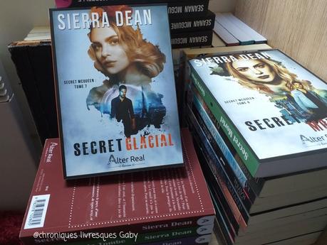 Secret McQueen, tome 7 : Secret glacial (Sierra Dean)