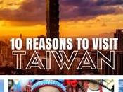 raisons pour lesquelles vous devriez visiter Taiwan