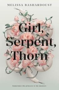 Girl, Serpent, Thorn, Melissa Bashardoust