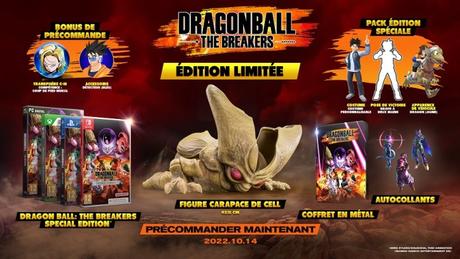 Voici les différentes éditions pour Dragon Ball : The Breakers