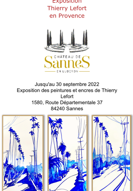 Thierry Lefort – Los Angeles -jusqu’au 30 Septembre 2022. au château de Sannes (vaucluse)