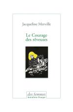 Merville Le courage des rêveuses