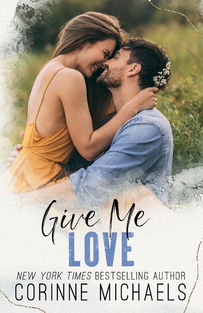 Cover reveal: Découvrez le résumé et la couverture de Give me love de Corinne Michaels