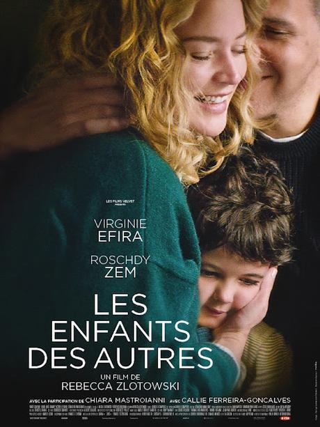 Bande annonce pour Les enfants des autres de Rebecca Zlotowski