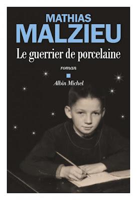 Le guerrier de porcelaine  -   Mathias Malzieu  ♥♥♥♥♥