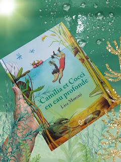 💚CAMILIA ET COCCI EN EAU PROFONDE💚 de Lisa Moroni