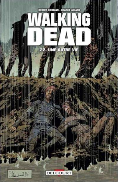 Walking Dead, tome 22 - Une autre vie