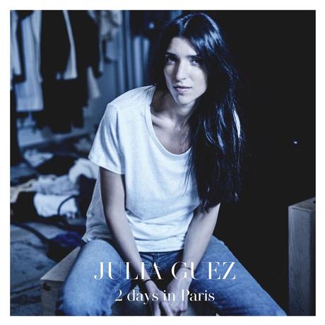 Julia Guez: EP “2 Days In Paris”