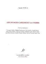 (Note de lecture) Sanda Voïca, Les nuages caressent la terre, par Christophe Esnault