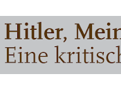 L'édition critique Mein Kampf désormais gratuitement accessible ligne