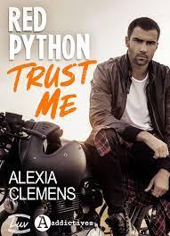 Red Python. Trust Me d’Alexia Clemens