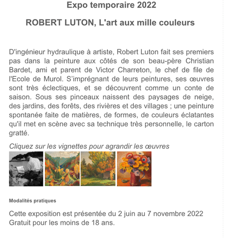 Musée de Murol en Auvergne – été 2022. Exposition Robert LUTON.