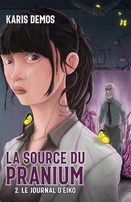 La Source du Pranium, Tome 2 :  Le Journal d’Eïko de Karis Demos