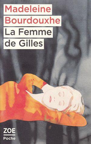 La Femme de Gilles, de Madeleine Bourdouxhe