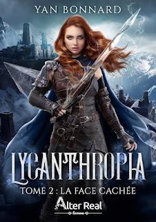 Lycanthropia # 2  La face cachée   de Yan Bonnard