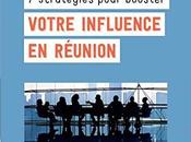 Comment booster votre influence réunion avec auteur experte stratégie carrière, Valérie Desclerc (MDF131)