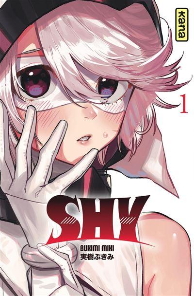 Shy, tome 06