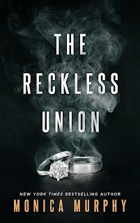 Arranged marriage #3 The reckless union de Monica Murphy