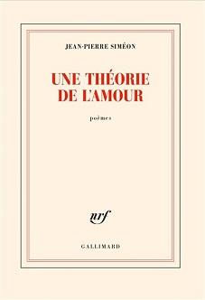 Des Poèmes sur l’amour, de Jean-Pierre Siméon