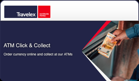 Travelex – ATM Click & Collect