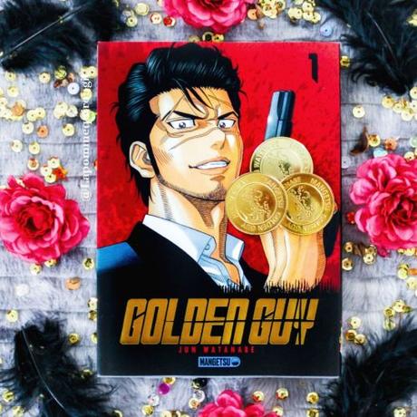 Golden guy, tome 1
