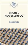 Michel Houellebecq – Lanzarote