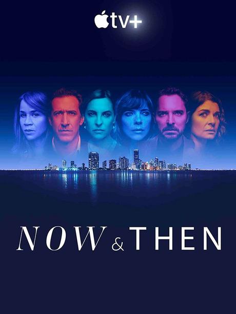 Now and Then (Saison 1, 8 épisodes) : Souviens toi… l’été d’il y a 20 ans