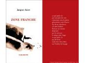 (Note lecture) Jacques Ancet, Zone franche, Poèmes 1974-1980, Yann Miralles