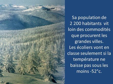 La Russie - Oymyakon 