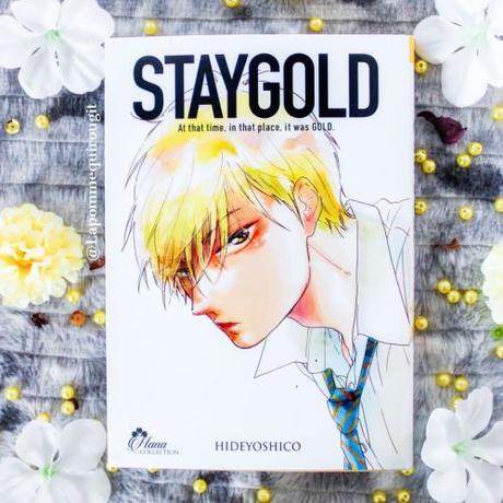 Stay gold, tome 1