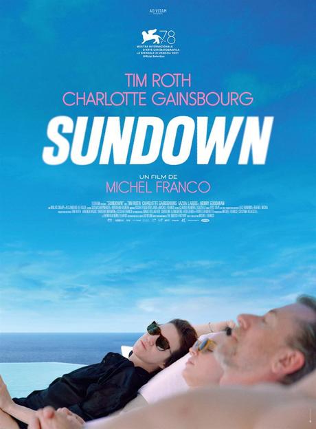 Critique Ciné : Sundown (2022)
