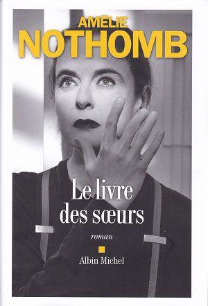 Le livre des soeurs, d'Amélie Nothomb