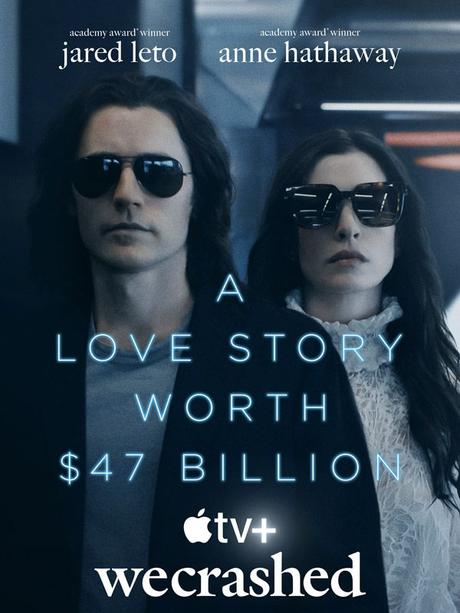 WeCrashed (Mini-series, 8 épisodes) : qui du plus intelligent ou plus fou gagne à la fin ?