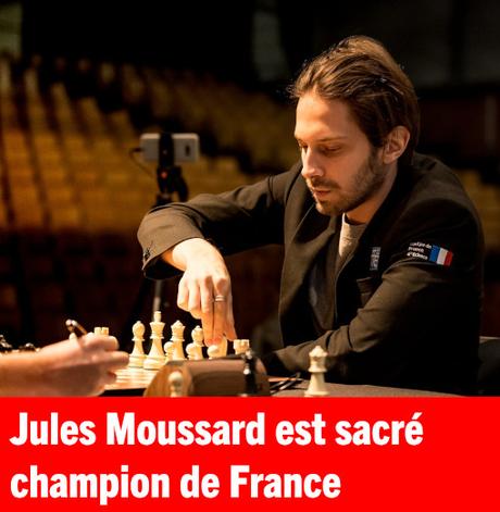 Jules Moussard champion de France d’échecs pour la première fois