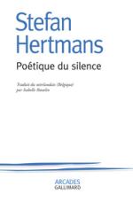 Stefan Hertmans  poétique du silence