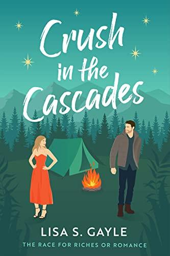 Mon avis sur Crush in the cascades de Lisa S Gayle Mon avis sur Crush in the cascades de Lisa S Gayle