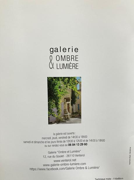 Galerie Ombre & Lumière _ à Venterol (Drôme) exposition Pascal MARCEL à partir du 3 Septembre 2022.