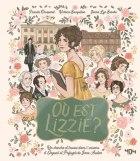 Où est Lizzie ? / Où est Mr Darcy ? - Un cherche et trouve dans l'univers d'Orgueil et Préjugés