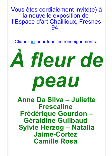 Espace d’Art Chaillioux à Fresnes « A fleur de peau » 10 Septembre au 29 Octobre 2022.