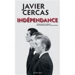 Javier Cercas : Indépendance